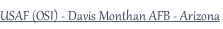 USAF (OSI) - Davis Monthan AFB - Arizona