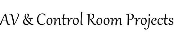 AV & Control Room Projects